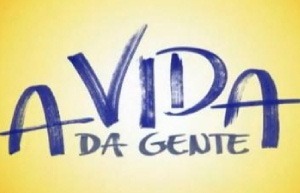 Resumo do último capítulo da novela A Vida da Gente